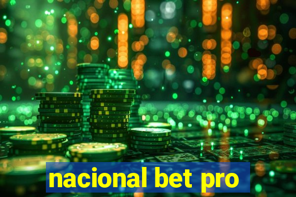 nacional bet pro